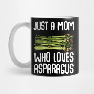 Asparagus - Just A Mom Who Loves Asparagus - Healthy Veggie Mug